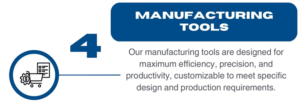 Manufacturing tools